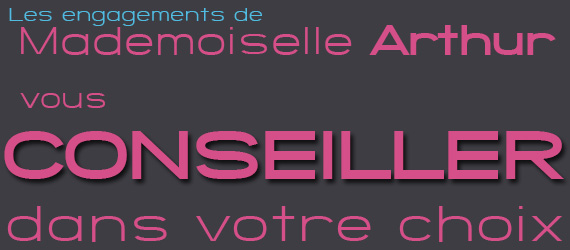 Mademoiselle Arthur Institut de beauté Naturel et Bio : engagement Conseiller Mademoiselle Arthur Institut de beauté Naturel et Bio